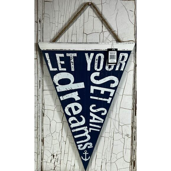 "Let Your Dreams Set Sail" Wall Décor - Wooden Penant Rustic Wall Sign- NWT! - Picture 1 of 5